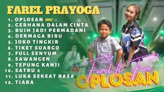 OPLOSAN - FAREL PRAYOGA LIVE ANEKA MUSIC - FULL ALBUM TERBARU