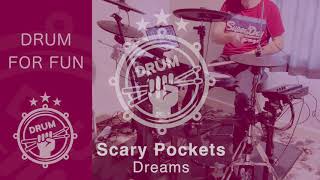 Video thumbnail of "Scary Pockets - Dreams"