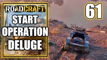 Roadcraft - Operation Deluge - Scout the Area and Establish a Base - Walkthrough Part 61