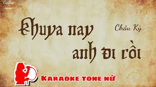 Khuya nay anh đi rồi | Tone nữ Karaoke  | Cui bap music Update