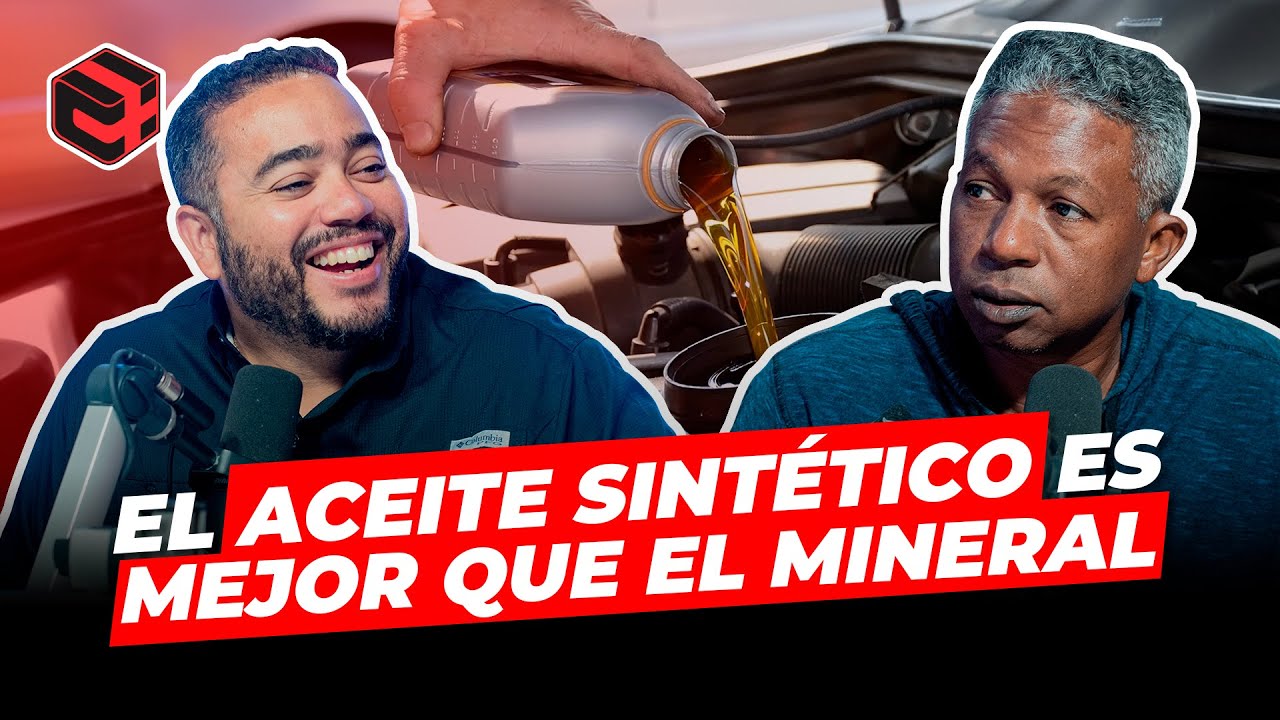 EL ACEITE SINTÉTICO ES MEJOR QUE EL MINERAL - CARROS Y MAS PODCAST