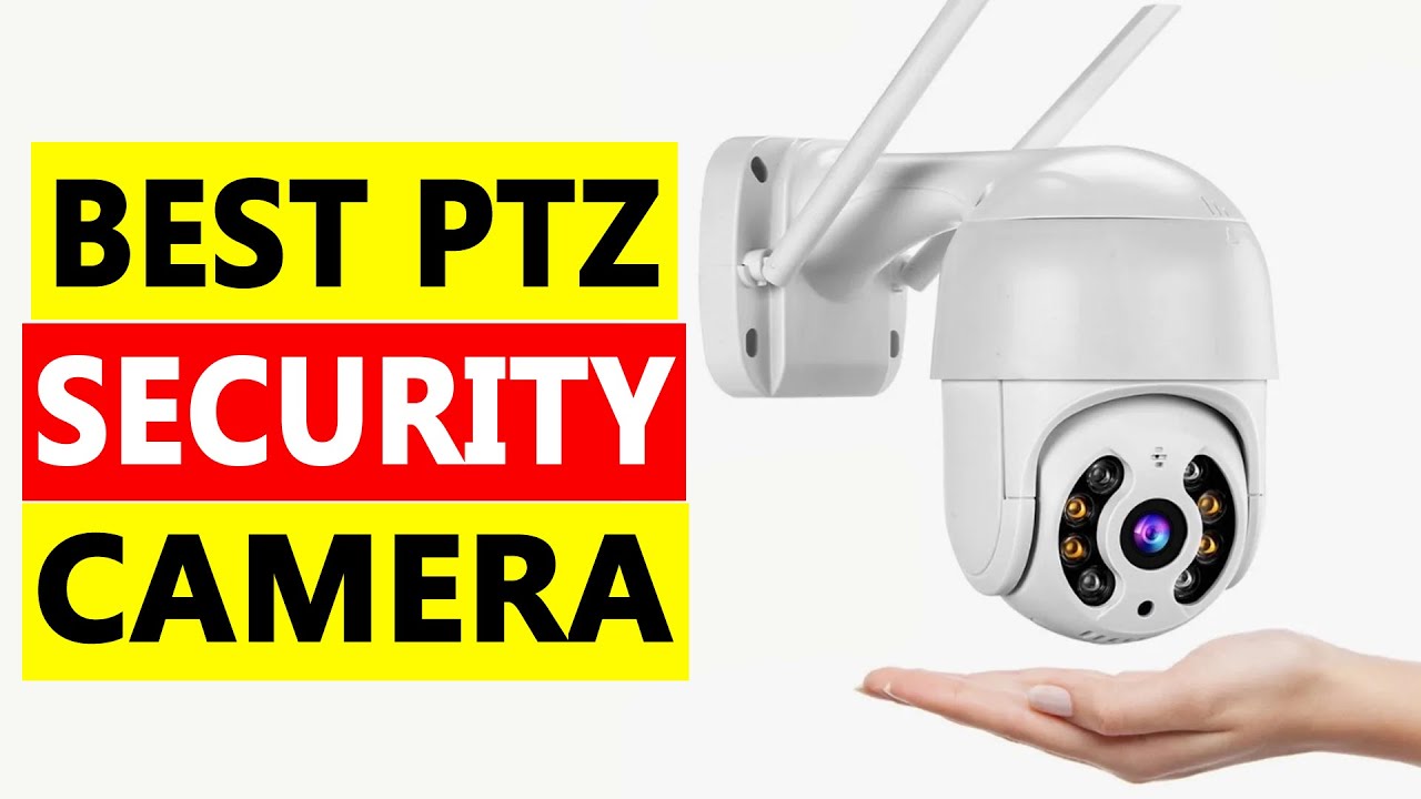 Top 5 Best PTZ Security Camera 2025 - YouTube