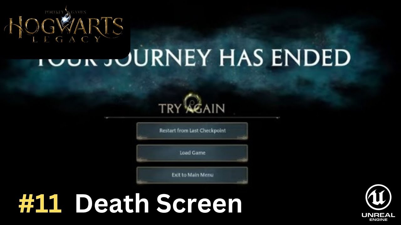 Unreal Engine 5 Hogwarts Legacy Tutorial Series - #11: Death Screen