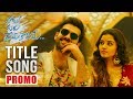 Hello Guru Prema Kosame Title song Promo - Hello Guru Prema Kosame - Ram Pothineni, Anupama