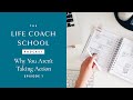 Why You Aren't Taking Action | The Life Coach School Podcast with Brooke Castillo Episode #1