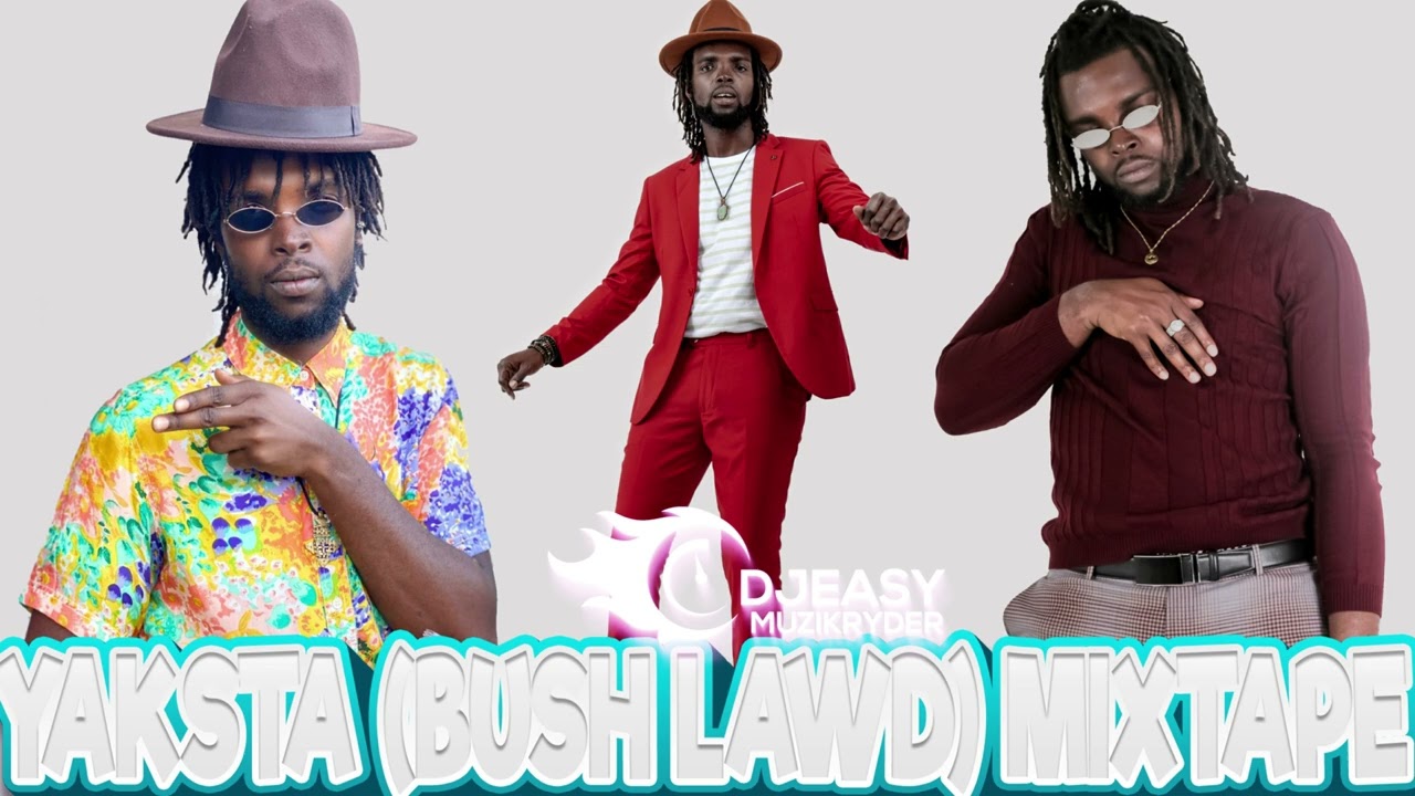 Yaksta Bush Lawd Dancehall Mixtape Best Of Yaksta Dancehall Mix By Djeasy