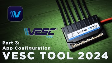 VESC TOOL 2024: App Configuration