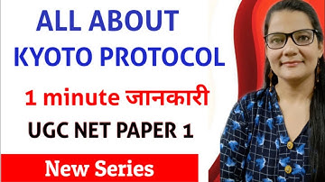 UGC NET Paper 1 | Kyoto Protocol ZeenatHasanAcademy