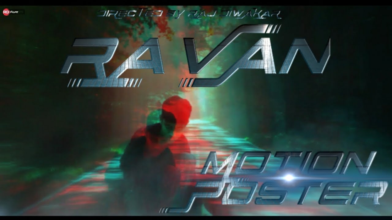 RAVAN A Short Film || Motion Poster || Directed By Raj Diwakar - YouTube