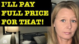 5 THINGS I WILL PAY FULL PRICE FOR EVERY TIME