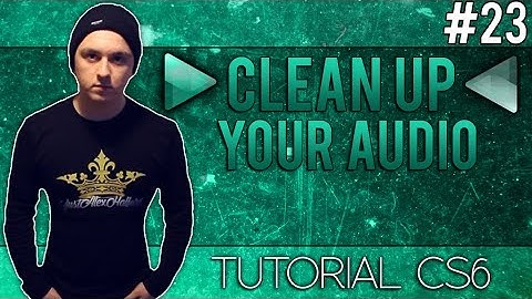 How To Clean Up Your Audio In Adobe Audition CS6 - Tutorial #23