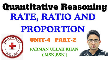 Rate, Ratio, and Proportion | Quantitative Reasoning | 2nd Sem Chap-4 Part-2 | Nursing With Farman.