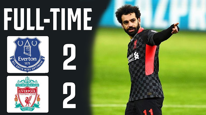 Everton 2-2 Liverpool | Derby Merseyside 2021 Highlight & All Goals 🔵🔴