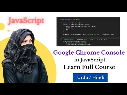 JavaScript With Google Chrome Console |Tutorial for Beginners| Hindi-Urdu