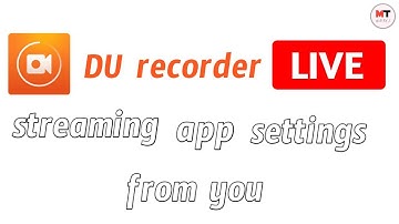 Du recorder live streaming app settings from you. |in telugu |