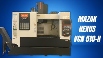Mazak VCN-510CII  VERTICAL MACHINING CENTER II SKU 2011