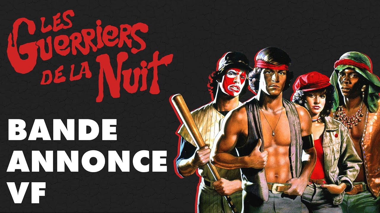 Les Guerriers De La Nuit Streaming LES GUERRIERS DE LA NUIT | BANDE ANNONCE VF | HD - YouTube