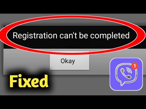 Viber Error Registration Can't be Completed Problem Solved