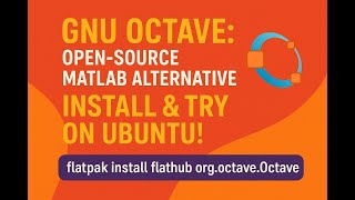 GNU Octave: Open-Source MATLAB Alternative – Install & Try on Ubuntu!