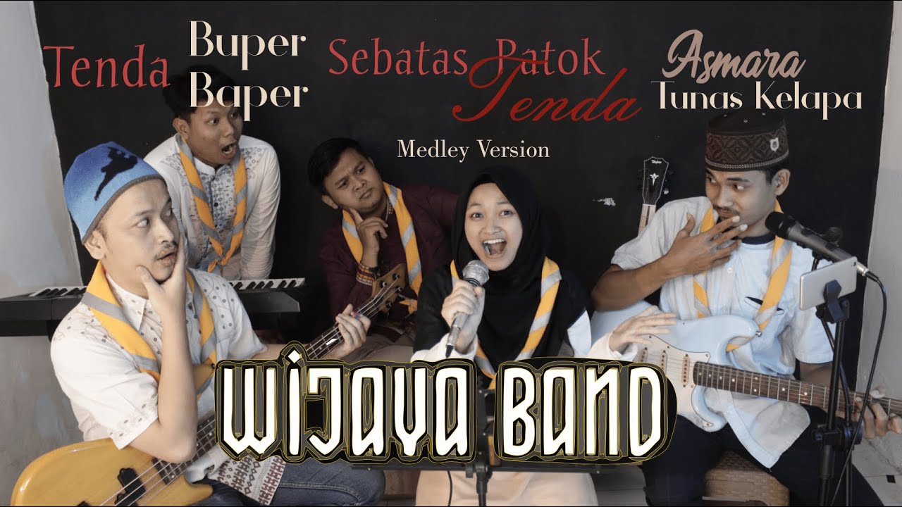 Tenda X Sebatas Patok Tenda X Asmara Tunas Kelapa X Buper Baper (Medley