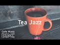 Tea Time Jazz Music - Afternoon Soft Bossa Nova Music - Relaxing Music