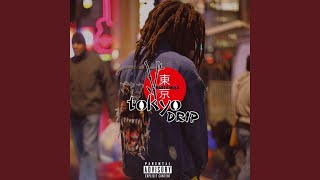 Download Lagu Tokyo Drip MP3