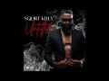 Squirt Kelly - Truth Hurts (Official Audio) [from Untitled]