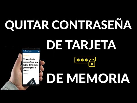 Video: Cómo Quitar La Contraseña De La Tarjeta De Memoria Del Teléfono