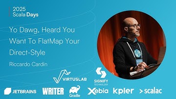Riccardo Cardin:  Yo Dawg, Heard You Want To FlatMap Your Direct Style [Scala Days 2025]