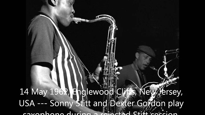 Dexter Gordon and Sonny Stitt: 1962 Rare Session