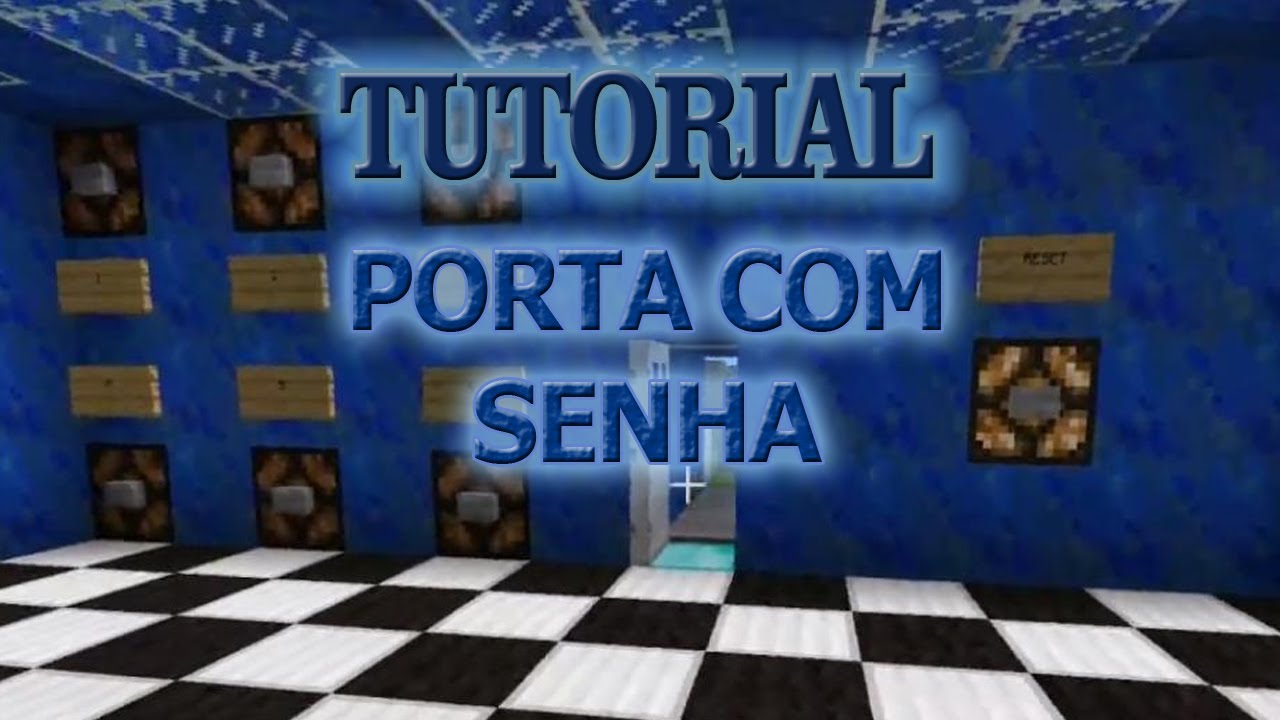 Minecraft - Porta com senha utilizando botões - Vila dos Tutoriais ...