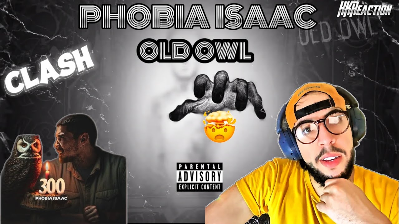 PHOBIA ISAAC - OLD OWL [Official Audio] HK'Reaction