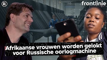 Van Kameroen naar een Russische dronefabriek | VPRO Frontlinie