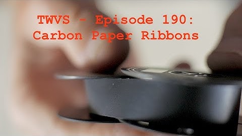 Typewriter Video Series - Episode 190: Carbon Paper Ribbons!
