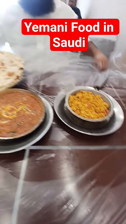 YAMANI FOOD IN SAUDI!.#saudi #yamani #food #foodie #saudiarabia #tabuk #hajj #hajj2025 #breakfast