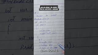 Predict the output|C program practice #shorts #clanguage #practice