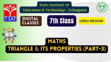 SIET 07th : MATHS (UM) - TRIANGLE & ITS PROPERTIES (PART-3) || T-SAT
