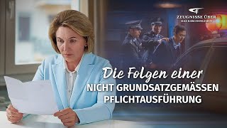 Christliche Erfahrungszeugnisse, Folge 518: Die Folgen einer nicht grundsatzgemäßen Pflichtausführung
