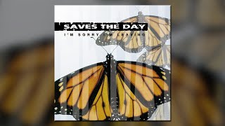 Video thumbnail of "Saves The Day - I'm Sorry I'm Leaving - [Full EP]"