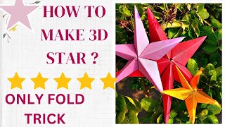 3D STAR only fold method for decoration