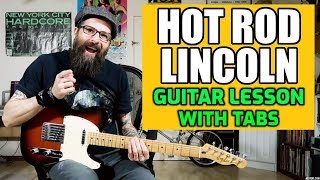 Hot Rod Lincoln - Guitar Lesson w/tabs chords