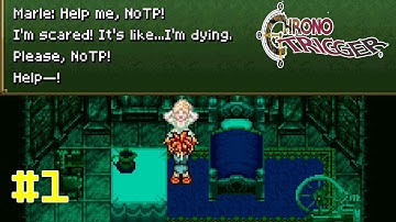 EP1 -  A Vanished Princess - Chrono Trigger NDS Walkthrough