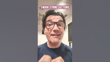 NEW video SWAM STRING SECTIONS