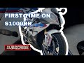 First Time On A S1000RR