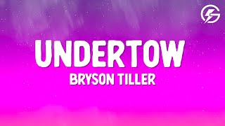 Bryson Tiller - Undertow (Lyrics) Resimi