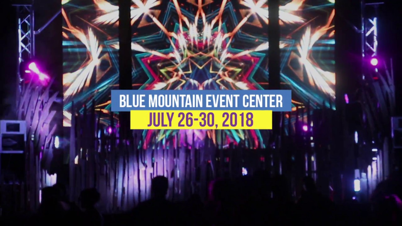 stilldream-festival-2018-july-26-30th-blue-mountain-event-center