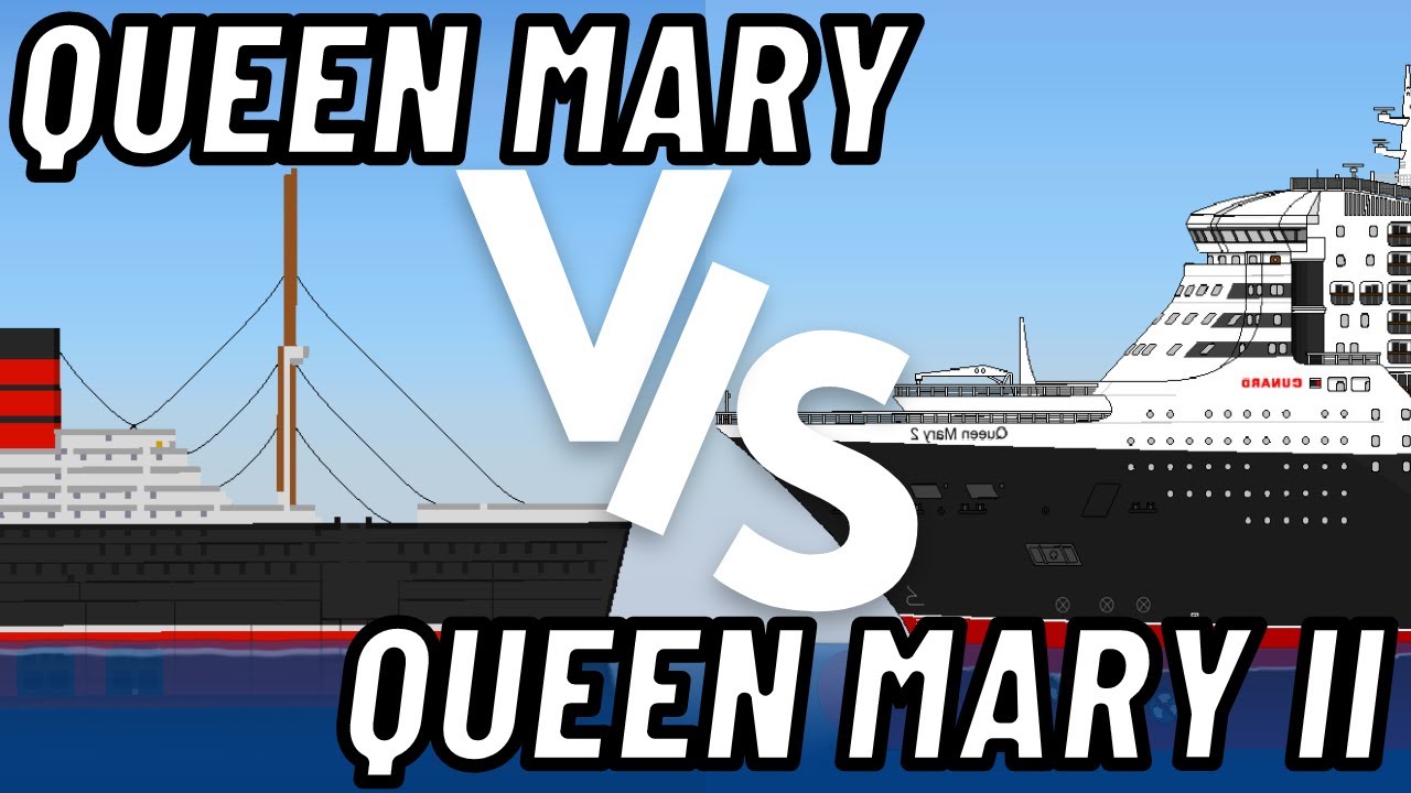 NEW YEAR SPECIAL! Queen Mary VS Queen Mary 2! YouTube