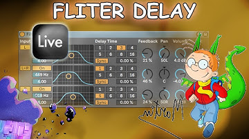 Hypnotic Peafowl : Tutorial Ableton 46 : FILTER DELAY