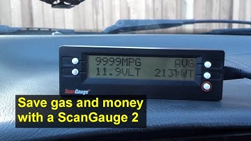 How to save gas and money with a ScanGauge 2 OBD2 tool - Auto Infomation Series