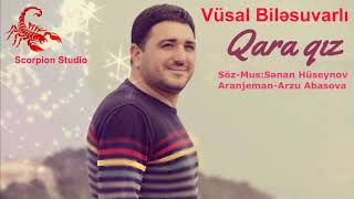 Vusal Bilesuvarli Qara qiz(2019) Resimi